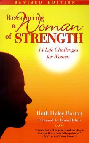Becoming a Woman of Strength: 14 Life Challenges for Women image number 0