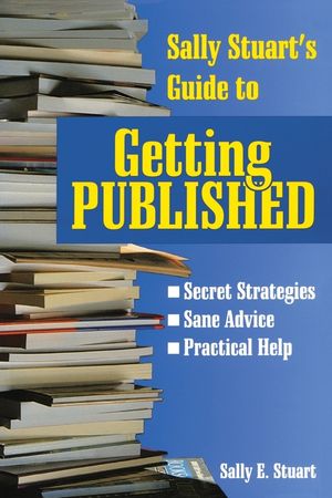 Sally Stuart's Guide to Getting Published image number 0