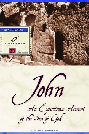 John: An Eyewitness Account of the Son of God image number 0