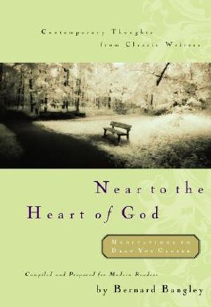 Near to the Heart of God image number 0