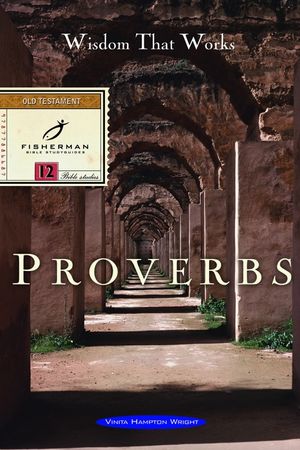 Proverbs: Wisdom That Works image number 0