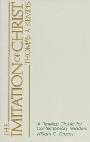 The Imitation of Christ: A Timeless Classic for Contemporary Readers image number 0