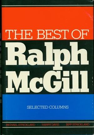 The Best of Ralph McGill: Selected Columns image number 0