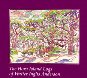 The Horn Island Logs of Walter Inglis Anderson image number 0