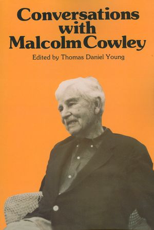Conversations with Malcolm Cowley image number 0