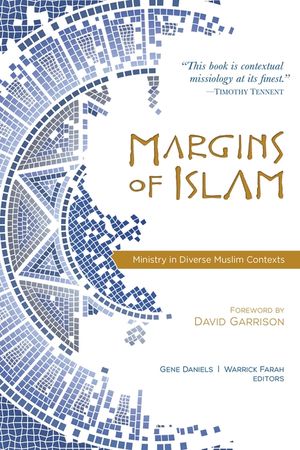 Margins of Islam: Ministry in Diverse Muslim Contexts image number 0