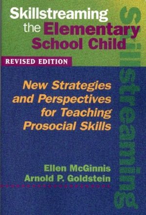 Skillstreaming the Elementary School Child: New Strategies and Perspectives for Teaching Prosocial Skills image number 0