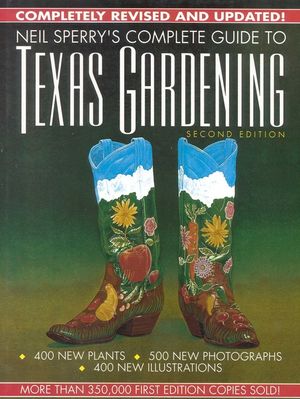 Neil Sperry's Complete Guide to Texas Gardening image number 0