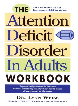 The Attention Deficit Disorder in Adults Workbook image number 0