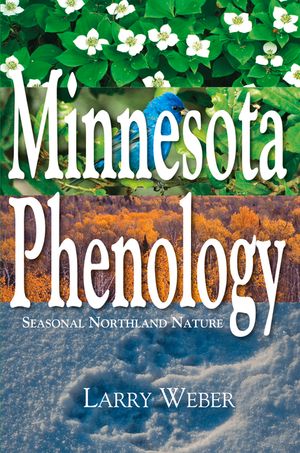 Minnesota Phenology: Seasonal Northland Nature image number 0