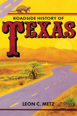 Roadside History of Texas image number 0