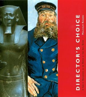 Director's Choice: A Tour of Masterpieces in the Museum of Fine Arts, Boston image number 0