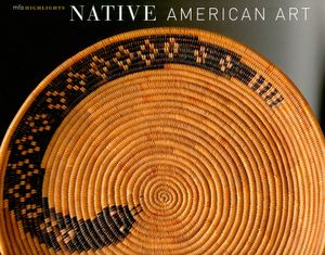 Native American Art: Mfa Highlights image number 0