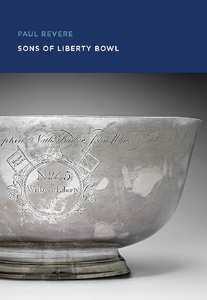 Paul Revere: Sons of Liberty Bowl image number 0
