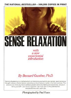Sense Relaxation: With a New Experiential Introduction image number 0