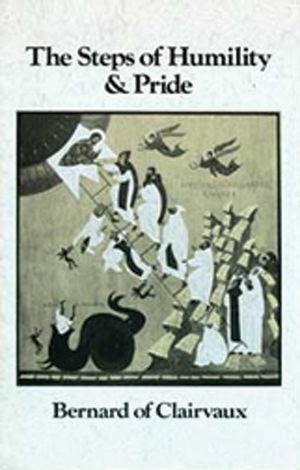 Bernard of Clairvaux: The Steps of Humility and Pride image number 0