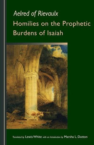 Homilies on the Prophetic Burdens of Isaiah, Volume 83 image number 0