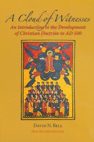 Cloud of Witnesses: An Introduction to the Development of Christian Doctrine to Ad 500 image number 0
