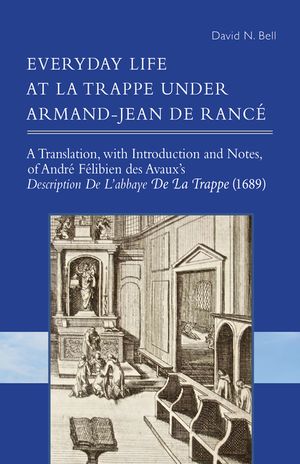 Everyday Life at La Trappe Under Armand-Jean de Ranc&eacute;, 274 image number 0