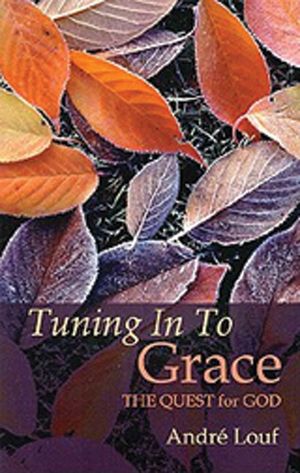 Tuning in to Grace, 129: The Quest for God image number 0