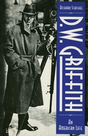 D.W. Griffith: An American Life image number 0