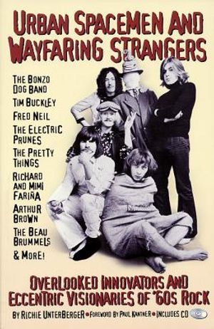 Urban Spacemen and Wayfaring Strangers: Overlooked Innovators and Eccentric Visionaries of '60s Rock [With CD] image number 0
