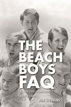 The Beach Boys FAQ: All That's Left to Know About America's Band image number 0