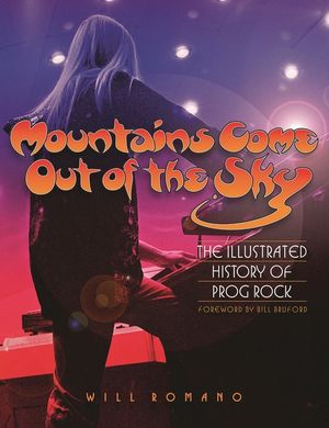 Mountains Come Out of the Sky: The Illustrated History of Prog Rock image number 0