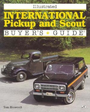 Illustrated International Pickup and Scout Buyer's Guide image number 0