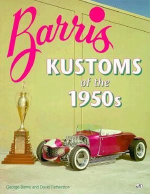 Barris Kustoms of the 1950s image number 0