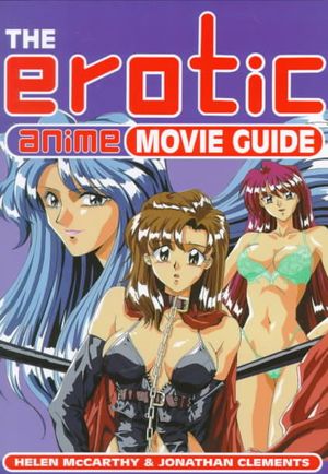 The Erotic Anime Movie Guide image number 0