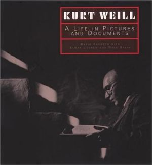 Kurt Weill: A Life in Pictures and Documents image number 0