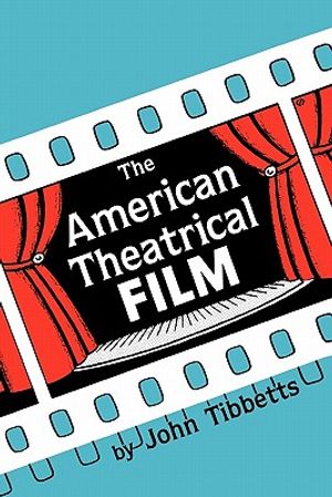 American Theatrical Film: Stages of Development image number 0