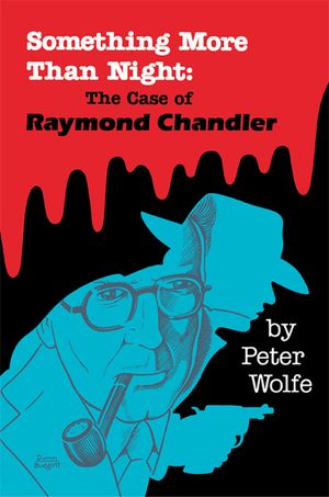 Something More than Night: The Case of Raymond Chandler image number 0