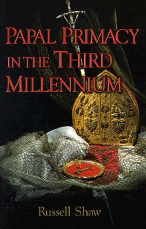 Papal Primacy in the Third Millennium image number 0