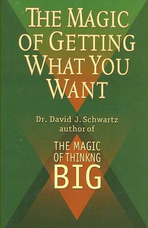 The Magic of Getting What You Want image number 0