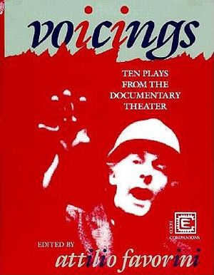 Voicings: Ten Plays from the Documentary Theatre image number 0