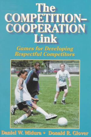 The Competition Cooperation Link: Games for Developing Respectful Competitors image number 0