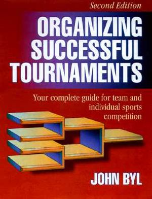 Organizing Successful Tournaments-2nd Edition image number 0