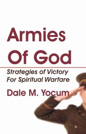 Armies of God: Strategies of Victory for Spiritual Warfare image number 0