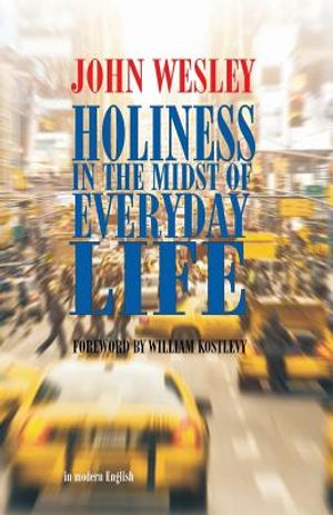Holiness in the Midst of Everyday Life image number 0