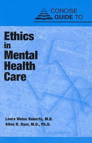 Concise Guide to Ethics in Mental Health Care image number 0