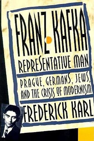 Frank Kafka: Representative Man image number 0