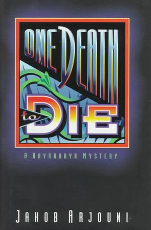 One Death to Die: A Kayankaya Mystery image number 0