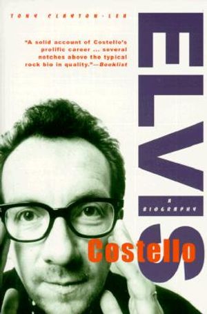 Elvis Costello: A Biography image number 0