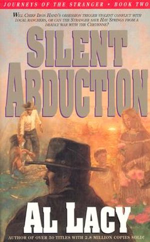 Silent Abduction: Journeys of the Stranger: Two image number 0