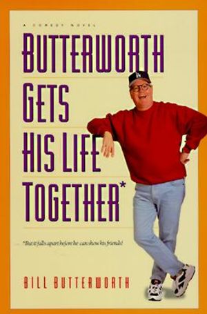 Butterworth Gets His Life Together: But It Falls Apart Before He Can Show His Friends! image number 0