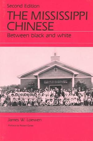 The Mississippi Chinese: Between Black and White image number 0