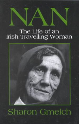 Nan : The Life of an Irish Travelling Woman image number 0