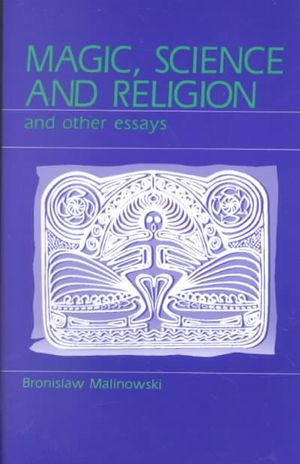 Magic, Science and Religion and Other Essays image number 0